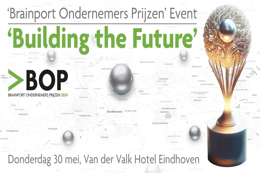 Brainport Ondernemers Prijzen Event ‘Building the Future’ | 30 mei 2024