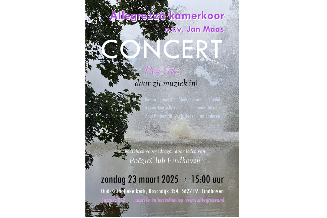Allegrezza Kamerkoor - Concert Poëzie daar zit muziek in