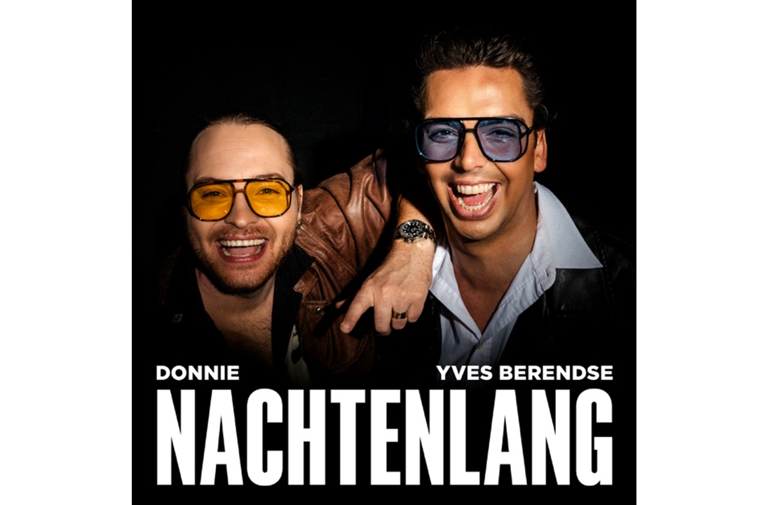 Flitsfeitje: Donnie & Yves Berendse - Nachtenlang